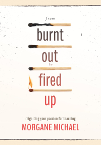 صورة الغلاف: From Burnt Out to Fired Up 1st edition 9781952812637