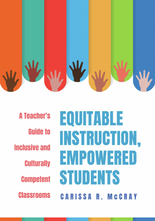 Cover image: Equitable Instruction, Empowered Students 1st edition 9781952812828
