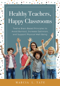 Cover image: Healthy Teachers, Happy Classrooms 1st edition 9781952812989