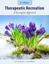 Cover image: Therapeutic Recreation: A Strengths Approach 2nd edition 9781952815225