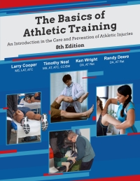 Imagen de portada: The Basics of Athletic Training: An Introduction in the Care and Prevention of Athletic Injuries 8th edition 9781952815768