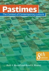 Imagen de portada: Pastimes: The Context of Contemporary Leisure 8th edition 9781952815843