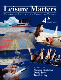 表紙画像: Leisure Matters: Exploring Leisure in a Changing World 4th edition 9781952815881