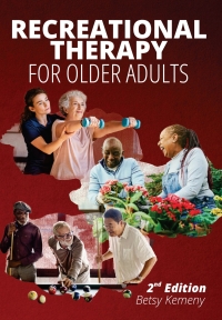 Cover image: Recreational Therapy for Older Adults 2nd edition 9781952815959