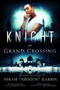 Imagen de portada: Knight of Grand Crossing 9781952871030