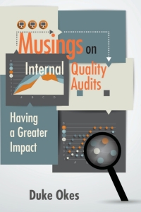 Cover image: Musings on Internal Quality Audits 1st edition 9780873899581
