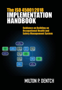 صورة الغلاف: The ISO 45001:2018 Implementation Handbook 1st edition 9780873899710