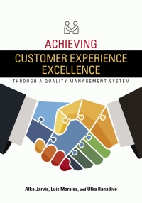 Imagen de portada: Achieving Customer Experience Excellence through a Quality Management System 1st edition 9780873899352
