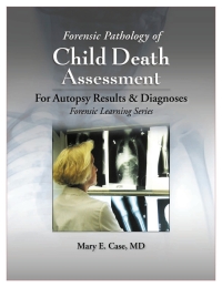 صورة الغلاف: Forensic Pathology of Child Death Assessment 9781953119056