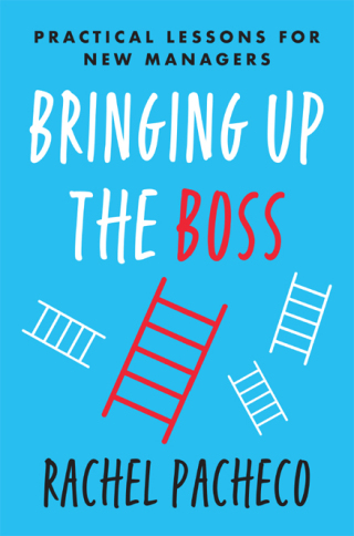 Cover image: Bringing Up the Boss 9781953295019