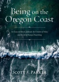 Imagen de portada: Being on the Oregon Coast 9781947003828