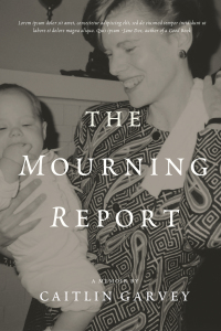 Omslagafbeelding: The Mourning Report 9781947003835