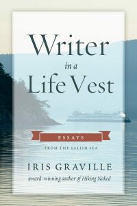 Cover image: Writer in a Life Vest 9781953340481