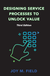 Cover image: Designing Service Processes to Unlock Value 3rd edition 9781953349262
