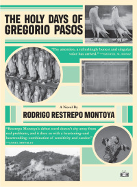 Cover image: The Holy Days of Gregorio Pasos 9781953387332
