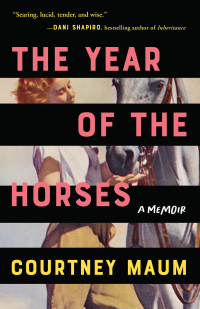 Cover image: The Year of the Horses: A Memoir 9781953534156