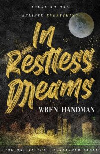 Cover image: In Restless Dreams 9798602961348