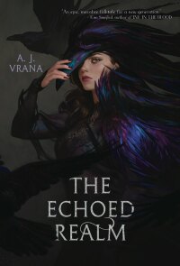 Cover image: The Echoed Realm 9781953539861