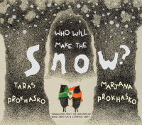 Cover image: Who Will Make the Snow? 9781953861740