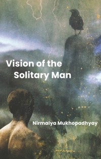 Cover image: The Vision of the Solitary Man 9781954021341
