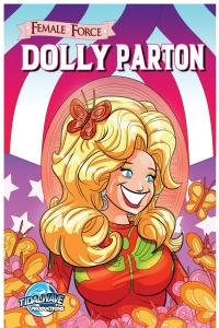 Imagen de portada: Female Force: Dolly Parton 9781005552671