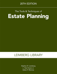 Cover image: Tools & Techniques of Estate Planning 20th edition 9781954096080