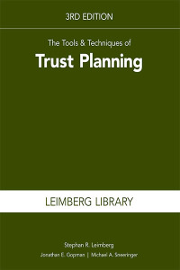 表紙画像: The Tools & Techniques of Trust Planning 3rd edition 9781954096639