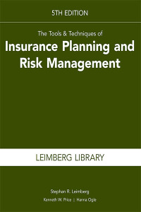 Cover image: Tools & Techniques of Insurance Planning and Risk Management 5th edition 9781954096882