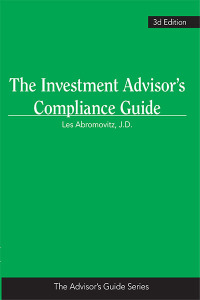 Cover image: The Investment Advisor’s Compliance Guide 3rd edition 9781954096929