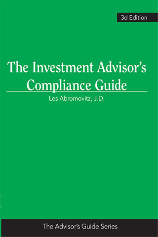 表紙画像: The Investment Advisor’s Compliance Guide 3rd edition 9781954096929
