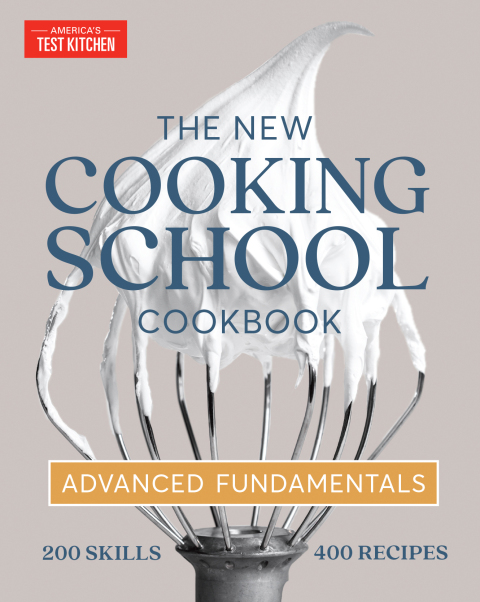 The New Cooking School Cookbook: Advanced Fundamentals - FULL INSTANT DOWNLOAD | PDF DOCX EPUB