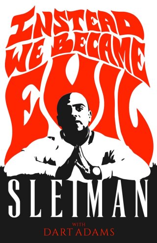 Cover image: Instead We Became Evil 9781954220423