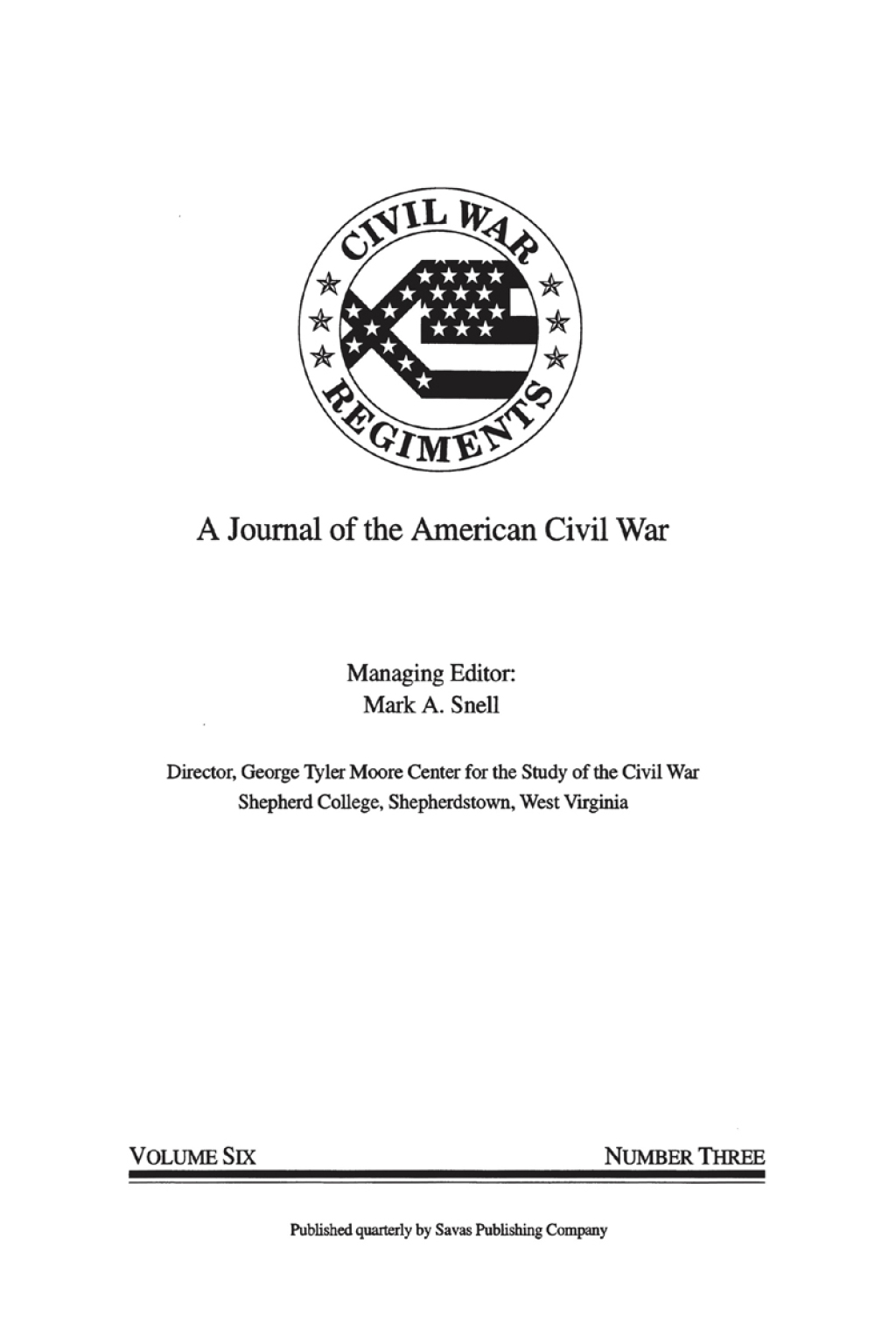 A Journal of the American Civil War: V6-3 Gettysburg: Regimental Leadership and Command