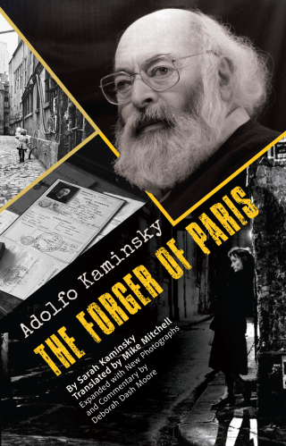 Cover image: Adolfo Kaminsky The Forger of Paris 9781954600997
