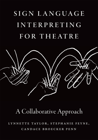 Cover image: Sign Language Interpreting for Theatre 9781954622784