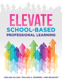 Cover image: Elevate School-Based Professional Learning 1st edition 9781954631397