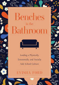 Cover image: Benches in the Bathroom 1st edition 9781954631557