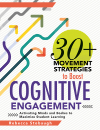 Cover image: 30+ Movement Strategies to Boost Cognitive Engagement 1st edition 9781954631755