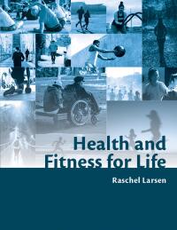 Cover image: Health and Fitness for Life 2nd edition 9781955499002