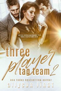 Cover image: Three Player Tag-Team 2 9781955518420