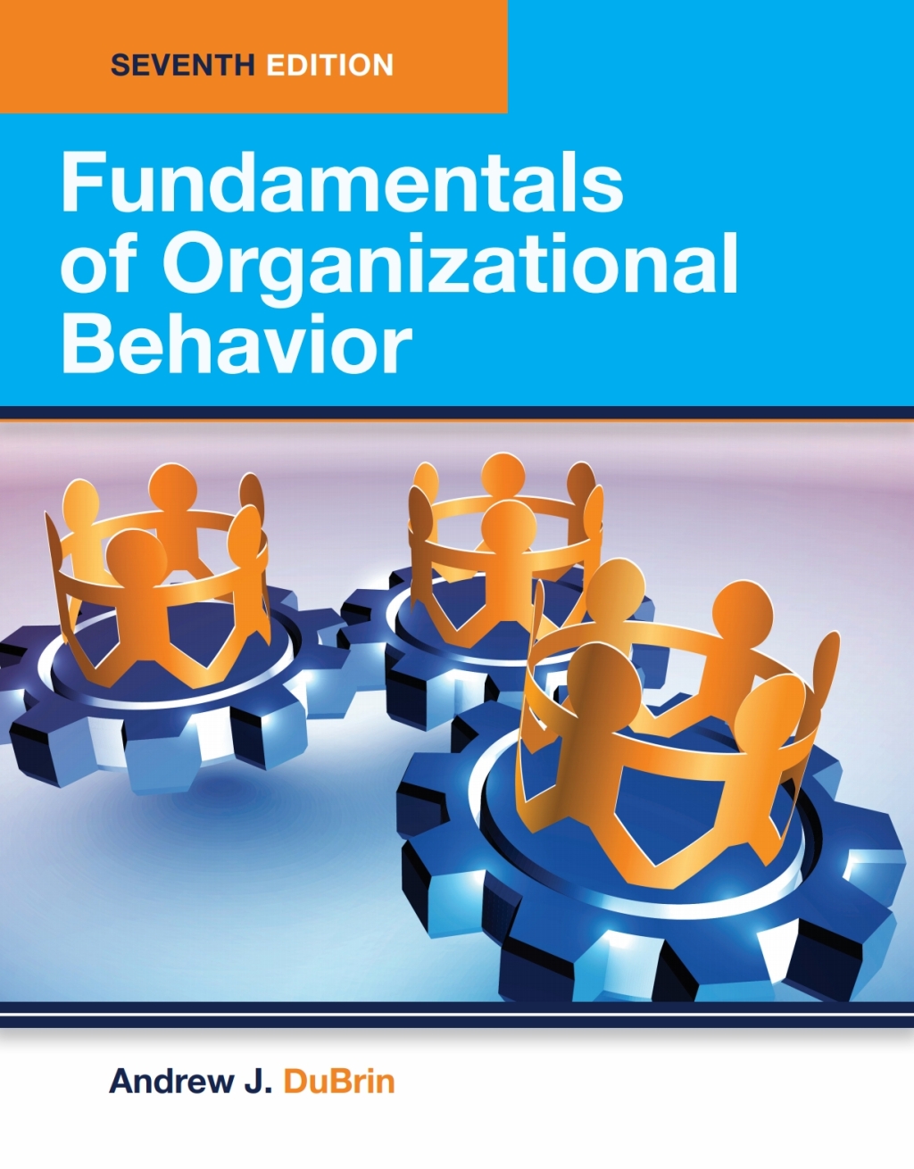 ISBN 9781955543903 product image for Fundamentals of Organizational Behavior - 7th Edition (eBook Rental) | upcitemdb.com
