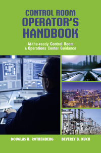 表紙画像: Control Room Operator's Handbook 1st edition 9781955578042