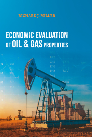 Cover image: Economic Evaluation of Oil & Gas Properties 1st edition 9781955578301