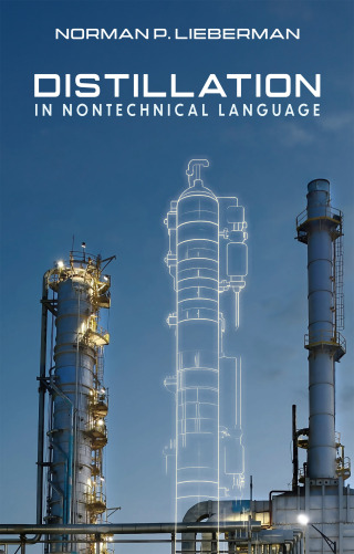 Imagen de portada: Distillation in Nontechnical Language 1st edition 9781955578363