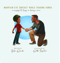 Cover image: Maintain Eye Contact While Shaking Hands 9781955690010