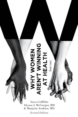 Imagen de portada: Why Women Aren't Winning at Health (but can) 9781955811521