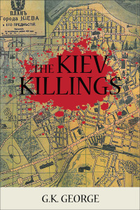Omslagafbeelding: The Kiev Killings 9780983245193