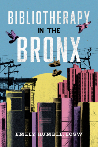 Cover image: Bibliotherapy in the Bronx