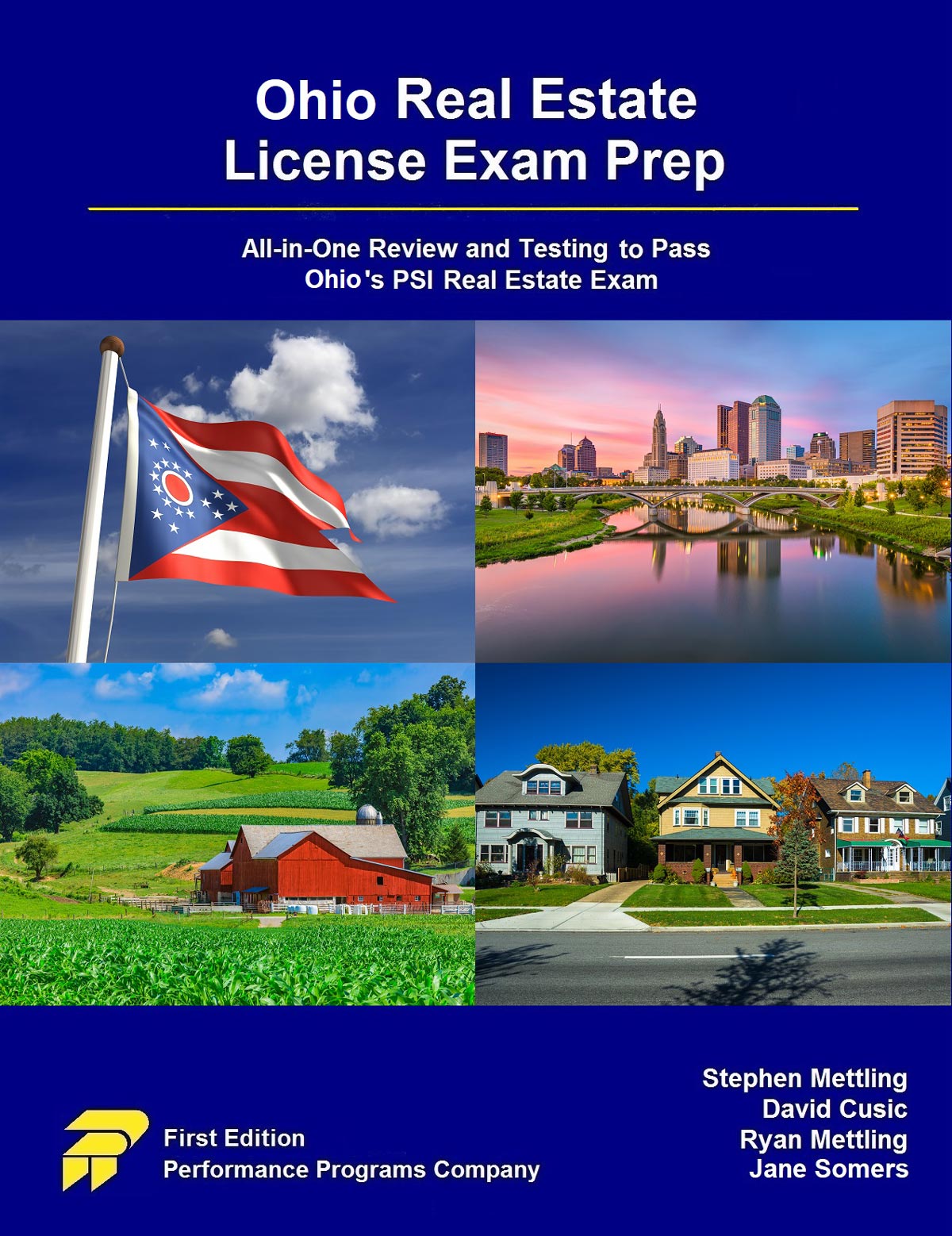 Ohio Real Estate License Exam Prep – All-in-One Review and Testing to Pass Ohio’s PSI Real Estate Exam 1st Edition