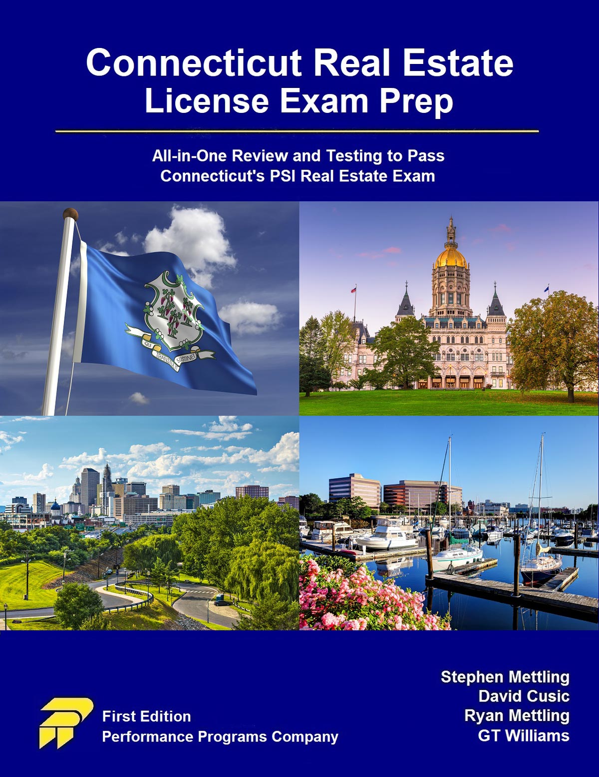 Connecticut Real Estate License Exam Prep – All-in-One Review and Testing to Pass Connecticut’s PSI Real Estate Exam 1st Edition